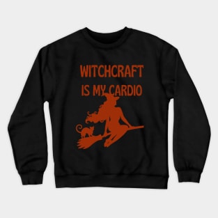 Witchcraft Is My Cardio Vintage Halloween Bat Black Cat Spooky Goth Witch Thrift Store Emo Horror Retro Super Cool Best Gift Crewneck Sweatshirt